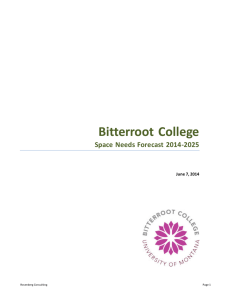 Bitterroot College  Space Needs Forecast  2014-2025 June 7, 2014
