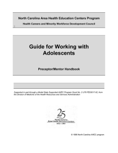 Guide for Working with Adolescents North Carolina Area Health Education Centers Program