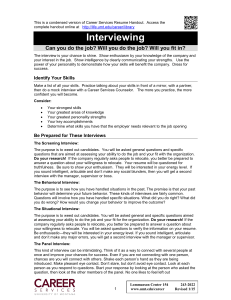 Interviewing Can you do the job? Will you do the job? Will...