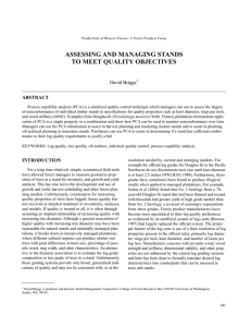 ASSESSING AND MANAGING STANDS TO MEET QUALITY OBJECTIVES David Briggs ABSTRACT