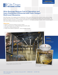 Wirtz Beverage Reduces Cost of Operations and Multi-Level Mezzanine.