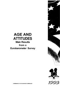AGE AND ATTITUDES Main Results from a