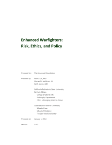 Enhanced Warfighters: Risk, Ethics, and Policy