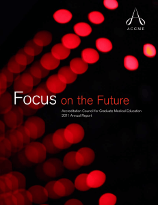 Focus  on the Future Accreditation Council for Graduate Medical Education