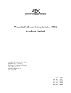 Osteopathic Postdoctoral Training Institution (OPTI) Accreditation Handbook