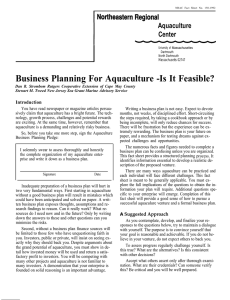 Business Planning For Aquaculture -Is It Feasible? Aquaculture Center