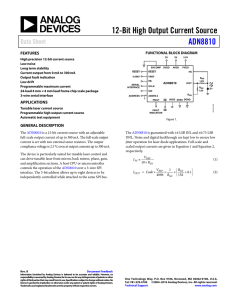 12-Bit High Output Current Source ADN8810 Data Sheet FEATURES