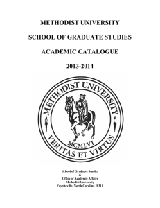 METHODIST UNIVERSITY  SCHOOL OF GRADUATE STUDIES ACADEMIC CATALOGUE