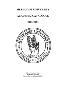 METHODIST UNIVERSITY  ACADEMIC CATALOGUE 2012-2013