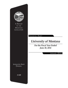 University of Montana For the Fiscal Year Ended June 30, 2014 J