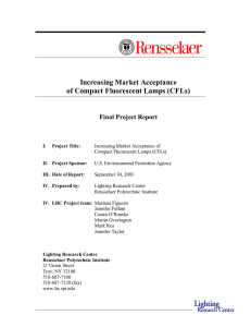 Increasing Market Acceptance of Compact Fluorescent Lamps (CFLs)  Final Project Report