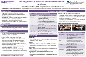 Feinberg School of Medicine Mentor Development Academy BACKGROUND APPROACH AND OUTCOMES