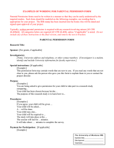 EXAMPLES OF WORDING FOR PARENTAL PERMISSION FORM