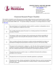 Classroom Research Project Checklist INSTITUTIONAL REVIEW BOARD FWA 00000078