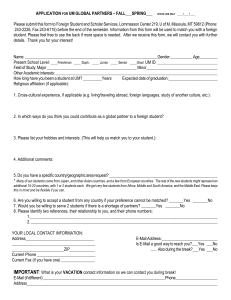Please submit this form to Foreign Student and Scholar Services,... APPLICATION UM