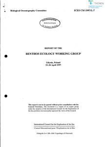 • BENTHOS ECOLOGY WORKING GROUP ICES CM 19971L:7 Biological Oceanography Committee