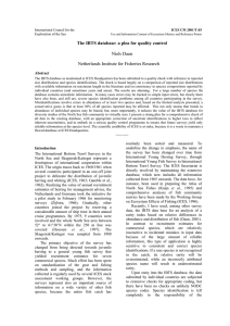 The IBTS database: a plea for quality control Niels Daan Abstract