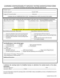 LEARNING CENTER/DISABILITY SERVICES TESTING MODIFICATION FORM