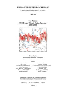 The Annual ICES Ocean Climate Status Summary 2001/2002 ICES COOPERATIVE RESEARCH REPORT