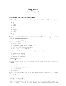 Math 3210-1 HW 11 Monotone and Cauchy Sequences