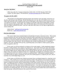 Sociology/Religious Studies 130 Spring, 2008 SOCIOLOGY OF ALTERNATIVE RELIGIONS