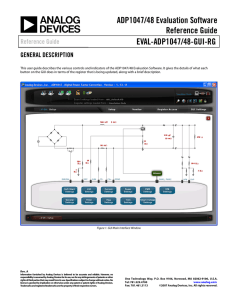 ADP1047/48 Evaluation Software Reference Guide EVAL-ADP1047/48-GUI-RG GENERAL DESCRIPTION