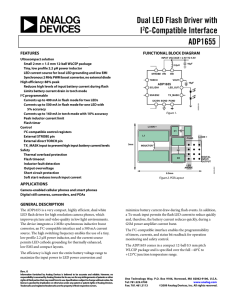 Dual LED Flash Driver with I C-Compatible Interface ADP1655