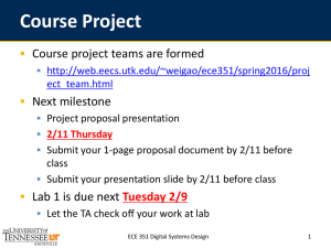 Course Project Course project teams are formed Next milestone 