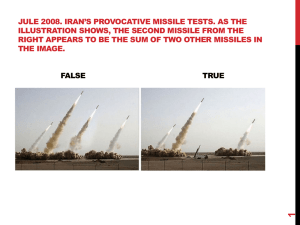JULE 2008. IRAN’S PROVOCATIVE MISSILE TESTS. AS THE