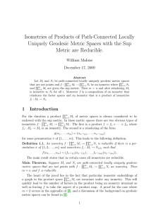 Isometries of Products of Path-Connected Locally Metric are Reducible.