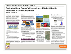 Exploring Rural People’s Perceptions of Weight-Healthy Attributes of Community Place Bridget Jamieson