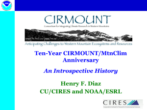 Ten-Year CIRMOUNT/MtnClim Anniversary An Introspective History Henry F. Diaz