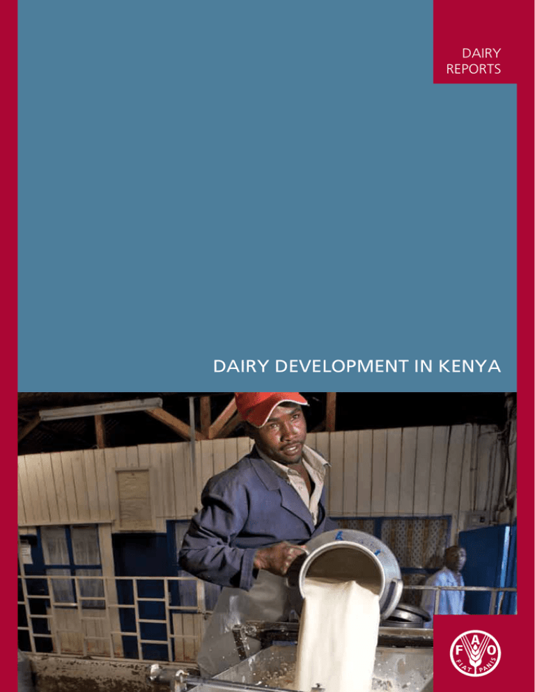 DAIRY DEVELOPMENT IN KENYA DAIRY REPORTS