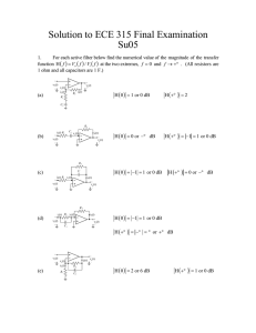 Solution to ECE 315 Final Examination Su05 ( ) ( ) ( )