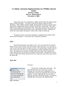 A Cellular Automata Implementation of a Wildfire Spread Model Kristen J. Bains