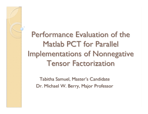 Performance Evaluation of the Matlab PCT for Parallel Implementations of Nonnegative