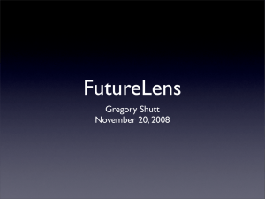 FutureLens Gregory Shutt November 20, 2008