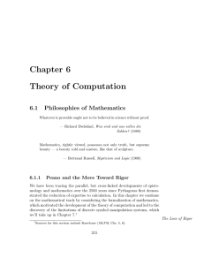 Chapter 6 Theory of Computation 6.1 Philosophies of Mathematics