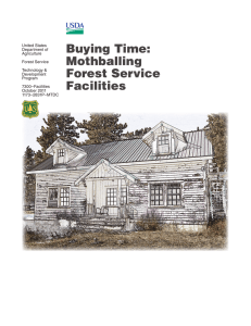 Buying Time: Mothballing Forest Service Facilities