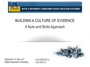 A Nuts and Bolts Approach BUILDING A CULTURE OF EVIDENCE