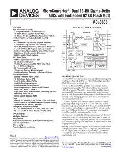 MicroConverter , Dual 16-Bit Sigma-Delta ADCs with Embedded 62 kB Flash MCU ADuC836