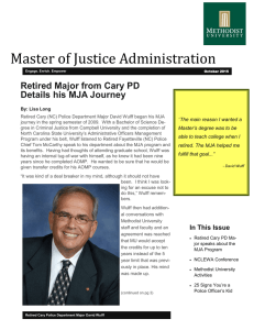 Master of Justice Administration Retired Major from Cary PD “