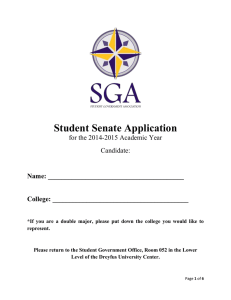 Student Senate Application for the 2014-2015 Academic Year Candidate: