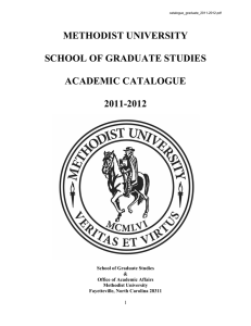 METHODIST UNIVERSITY  SCHOOL OF GRADUATE STUDIES ACADEMIC CATALOGUE