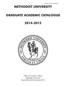 METHODIST UNIVERSITY GRADUATE ACADEMIC CATALOGUE 2014-2015 Office of Academic Affairs