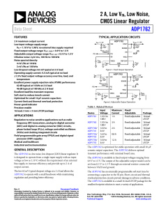 2 A, Low V , Low Noise, CMOS Linear Regulator ADP1762