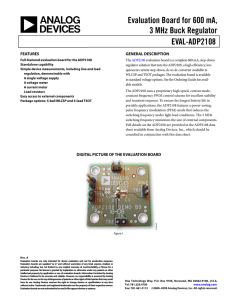 Evaluation Board for 600 mA, 3 MHz Buck Regulator EVAL-ADP2108
