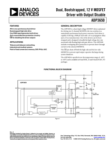 Dual, Bootstrapped, 12 V MOSFET Driver with Output Disable ADP3650