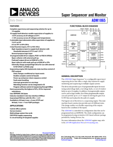 Super Sequencer and Monitor ADM1065 Data Sheet FEATURES