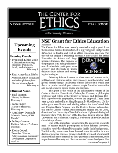 NSF Grant for Ethics Education Upcoming Events Fall 2006